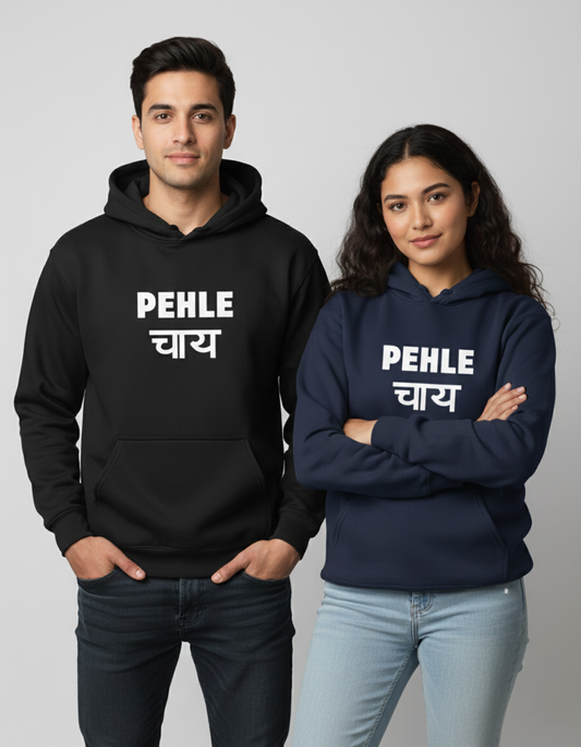 Pehle Chai - Unisex Pullover Hoodie
